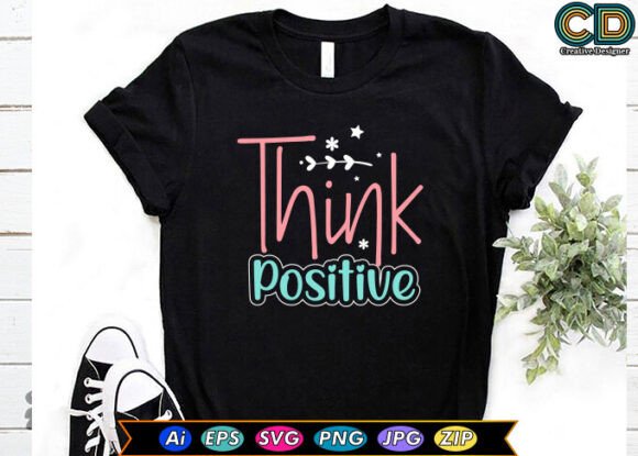 Download Think Positive Motivational Quotes - Thin Collection